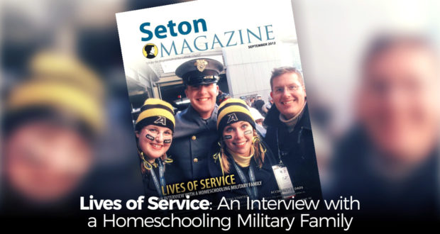 Lives of Service: An Interview with a Homeschool Military Family