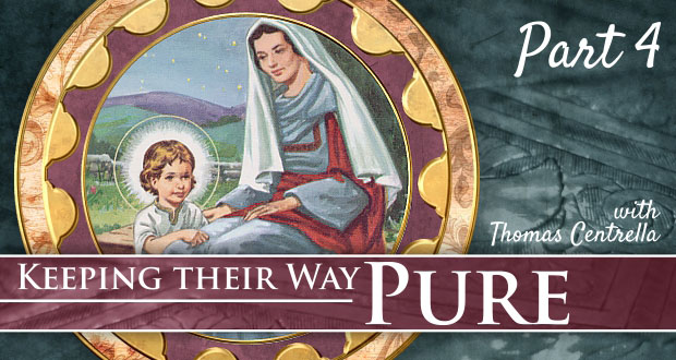 7 Ways Our Children Can Keep Their Way Pure | Part 4