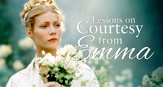 What We Can Learn About Courtesy From ‘Emma’