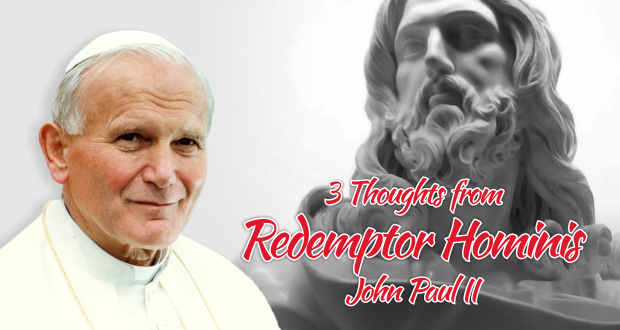 3 Lessons to Teach our Youth from John Paul II’s ‘Redeemer of Man’