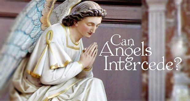 Praying to Angels and Angelic Intercession