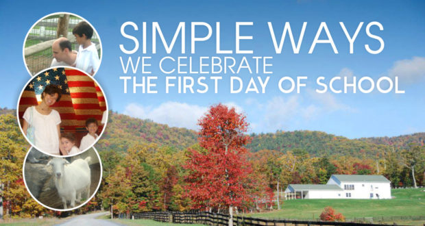 Simple Ways We Celebrate The First Day of School - by Abby Sasscer