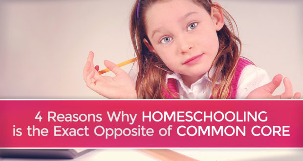 4 Reasons Why Homeschooling is the Exact Opposite of Common Core - by John Clark