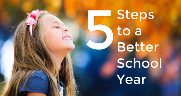 5 Steps to a Better School Year - by Sarah Rose