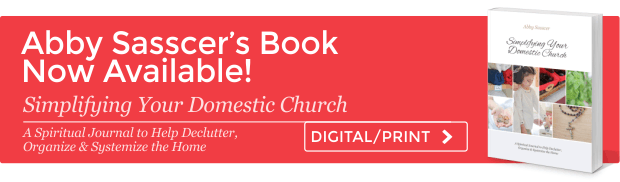 Simplifying Your Domestic Church