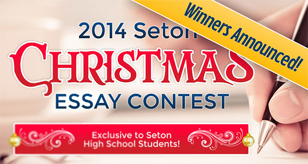 The 2014 Seton Christmas Essay Contest