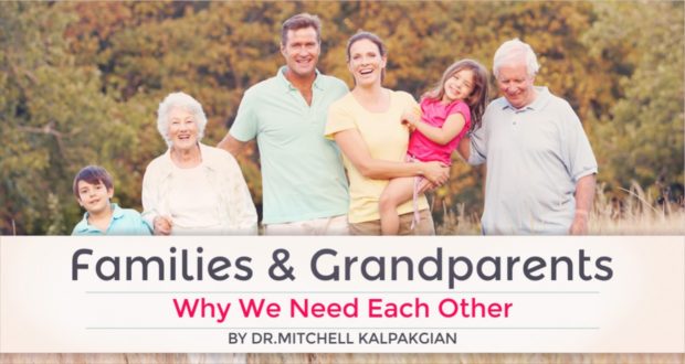 Families & Grandparents: Why We Need Each Other - by Dr. Mitchell Kalpakgian