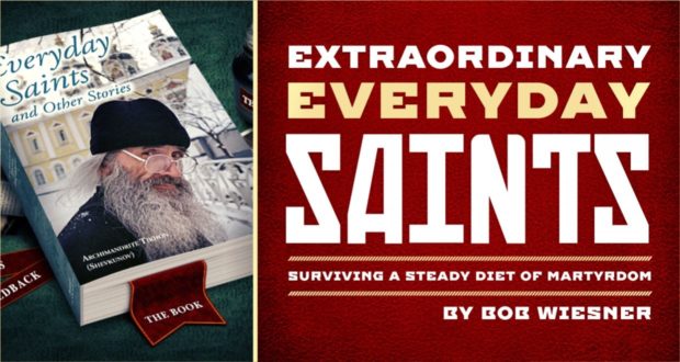 Extraordinary Everyday Saints: Surviving a Steady Diet of Martyrdom