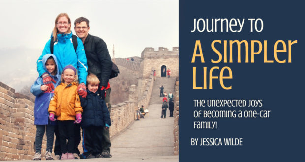 Journey to A Simpler Life: The Unexpected Joys of Becoming a One-Car Family! - by Jessica Wilde