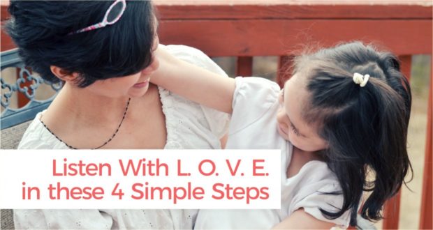 Listen With L. O. V. E. in these 4 Simple Steps - by Abby Sasscer