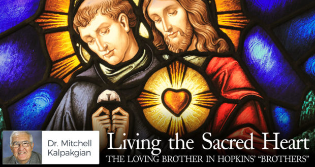 Living the Sacred Heart: The Loving Brother in Hopkins’ “Brothers” - by Dr. Mitchell Kalpakgian