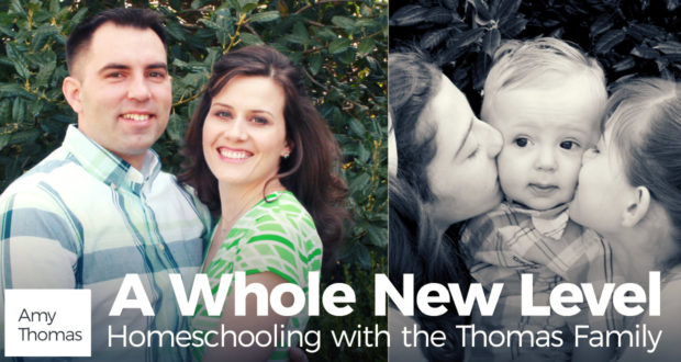 A Whole New Level - Homeschooling with the Thomas Family