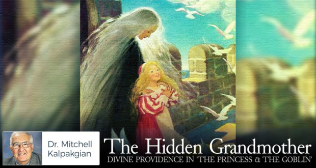 The Hidden Grandmother: Divine Providence in 'The Princess & the Goblin' - by Dr Mitchell Kalpakgian