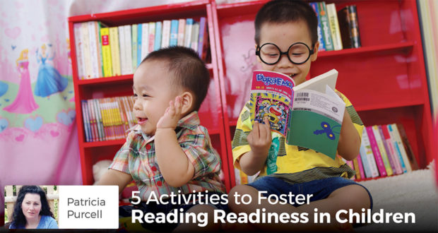 5 Activities to Foster Reading Readiness in Children - Patricia Purcell