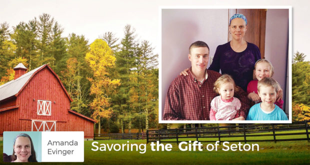 Savoring the Gift of Seton - Amanda Evinger