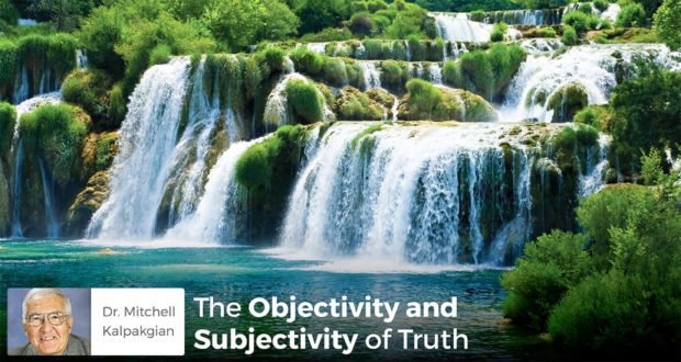 The Objectivity and Subjectivity of Truth - Dr. Mitchell Kalpakgian