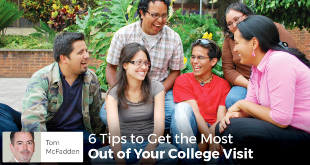 6 Tips to Get the Most Out of Your College Visit - Tom McFadden