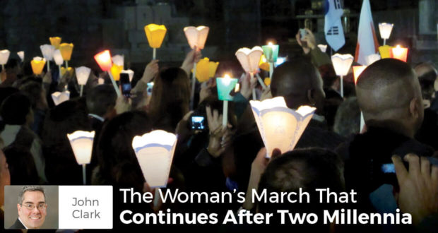 The Woman's March That Continues After Two Millennia - John Clark