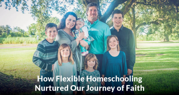 How Flexible Homeschooling Nurtured Our Journey of Faith - Kayla Berken