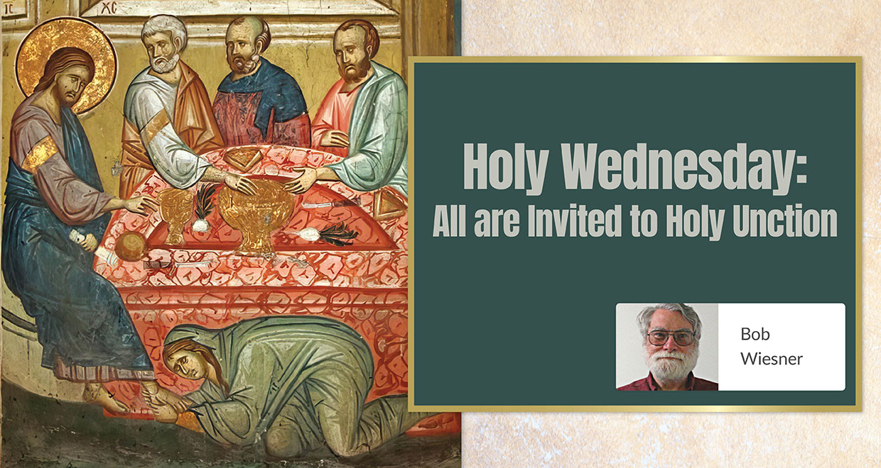 Holy Wednesday All are Invited to Holy Unction Seton Magazine